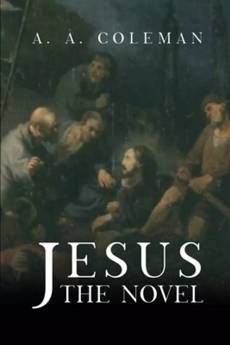 Jesus: The Novel