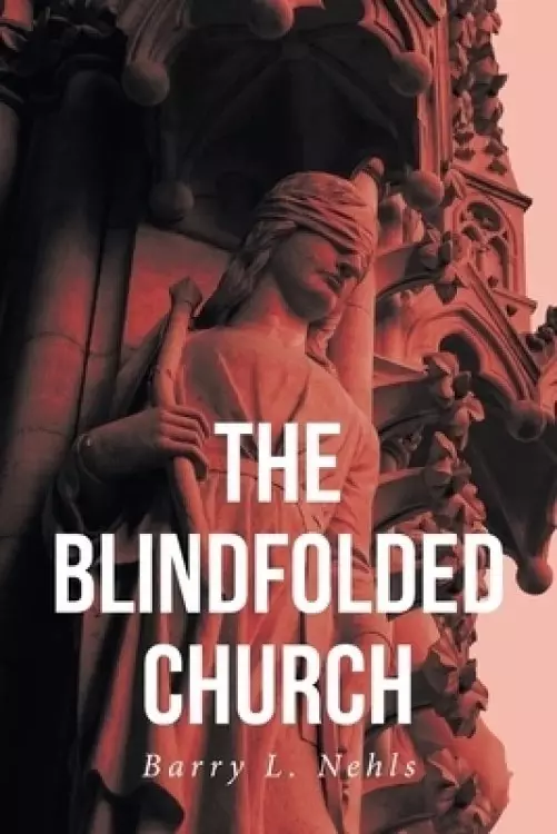 The Blindfolded Church
