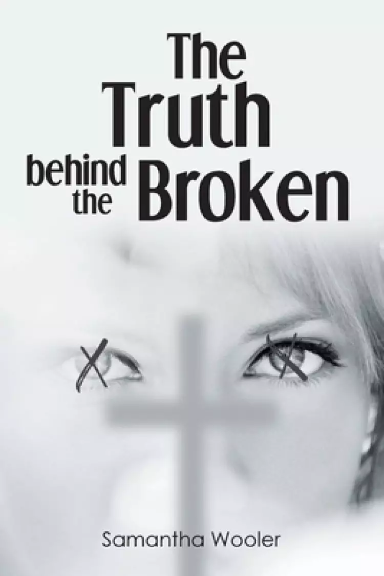 The Truth behind the Broken