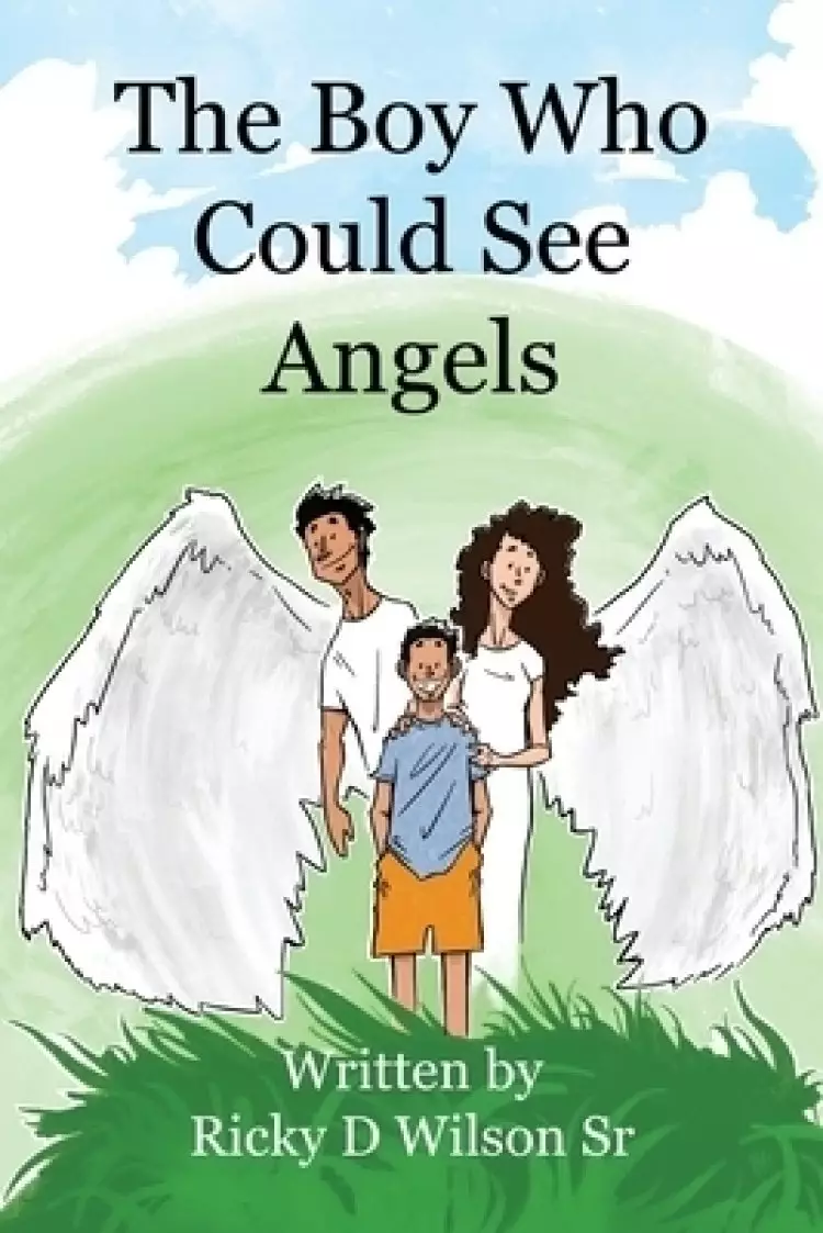 The Boy Who Could See Angels
