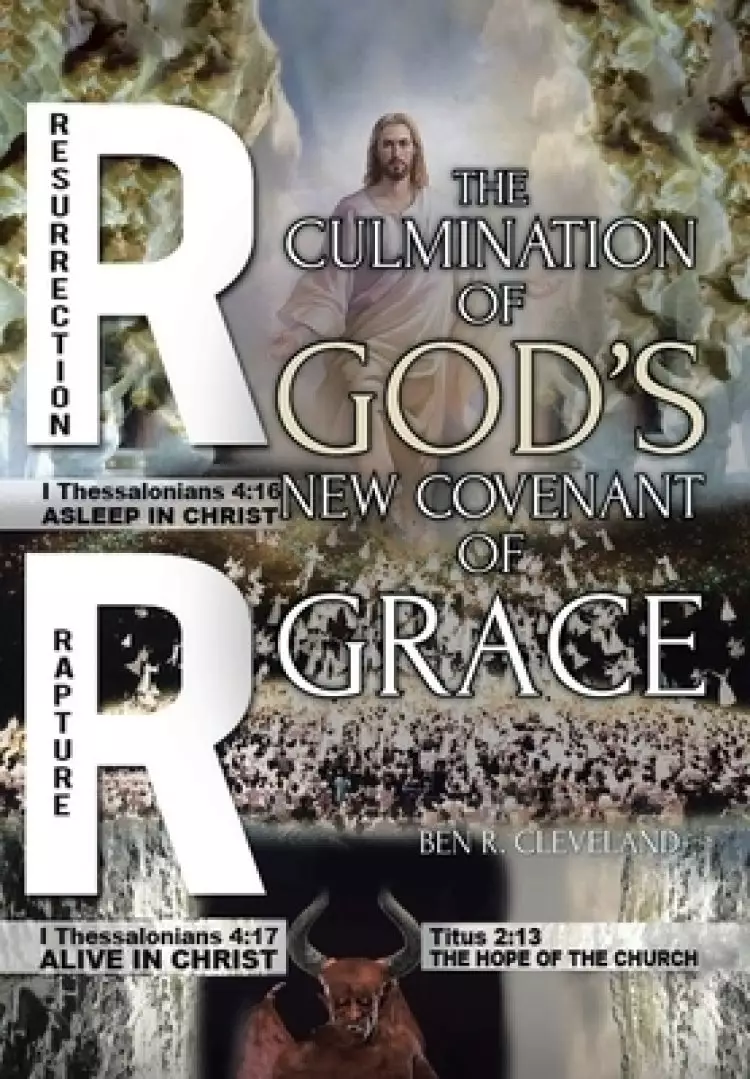 The Culmination of God's New Covenant of Grace