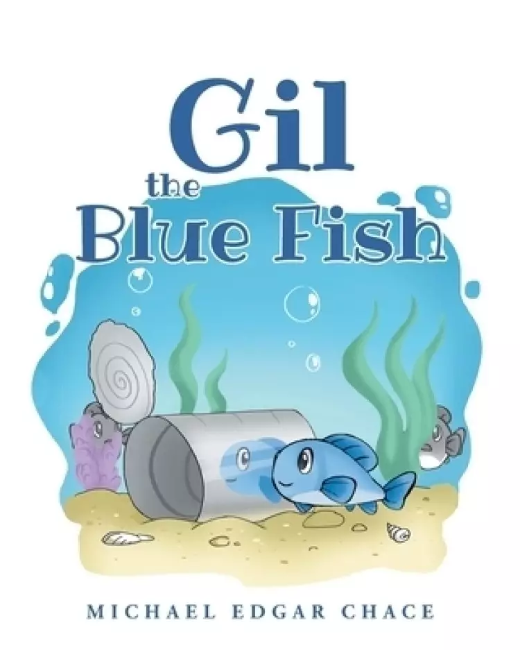 Gil the Blue Fish