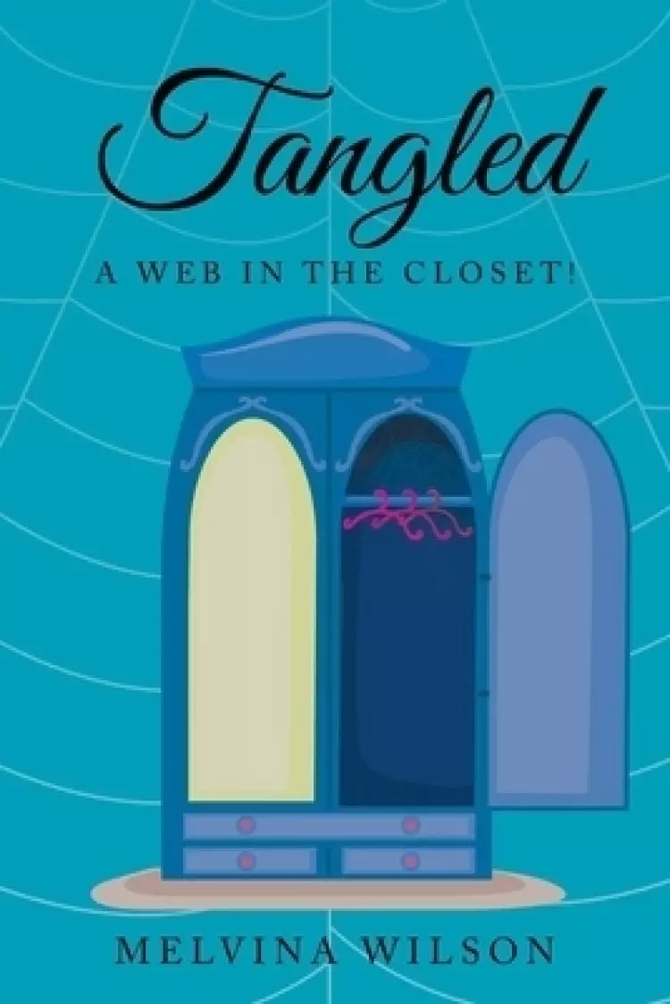 Tangled: A Web in the Closet!