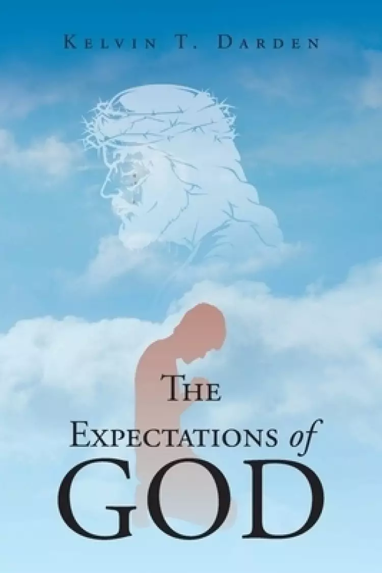 The Expectations of God
