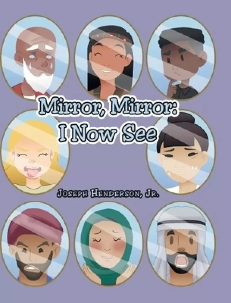 Mirror, Mirror: I Now See