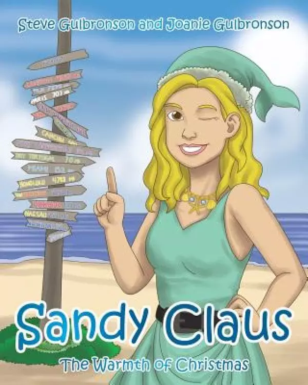 Sandy Claus: The Warmth of Christmas