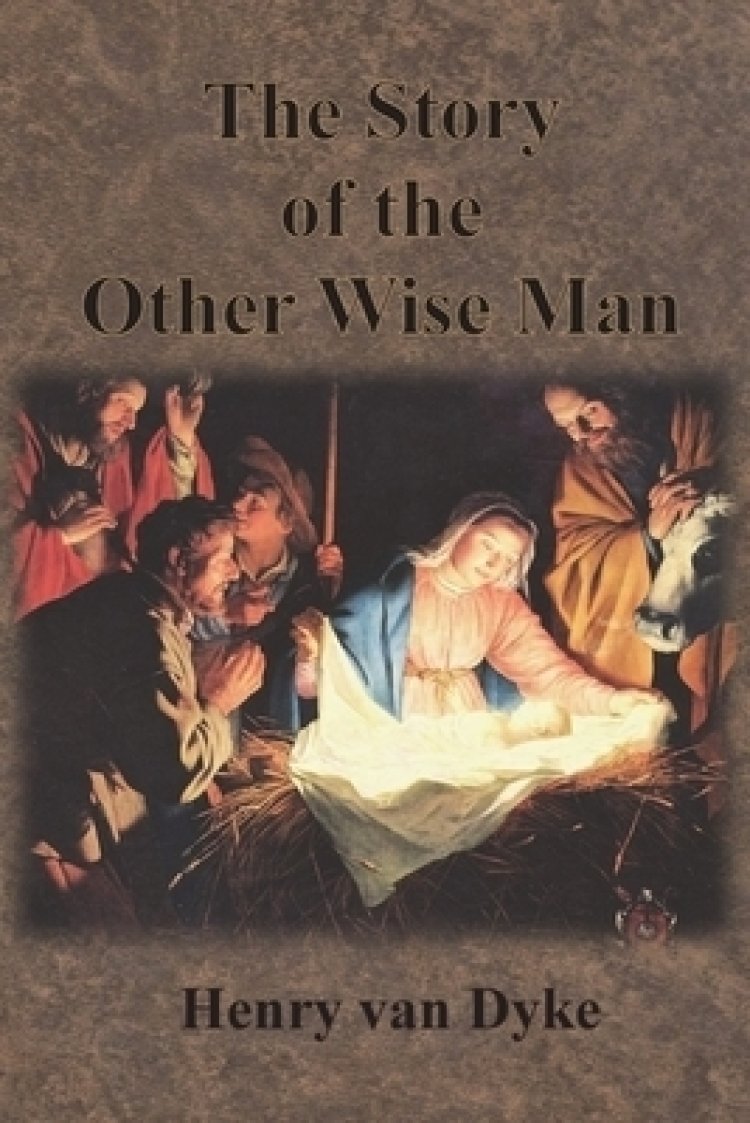 The Story of the Other Wise Man: Full Color Illustrations