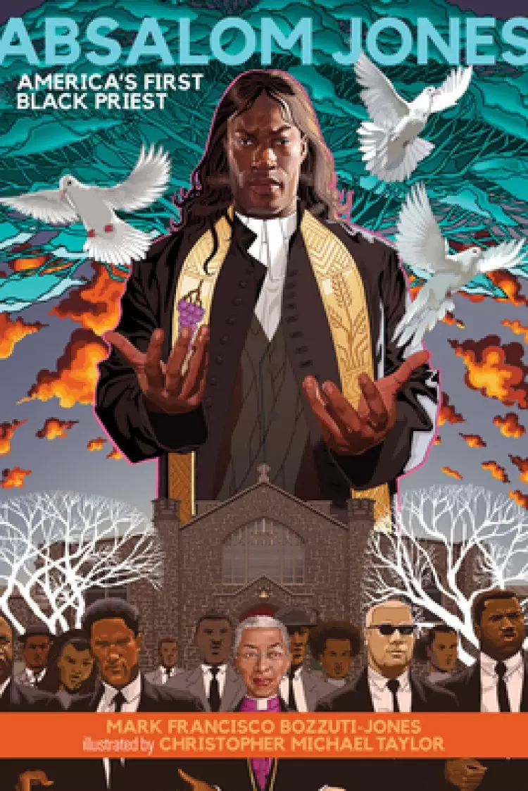 Absalom Jones: America's First Black Priest
