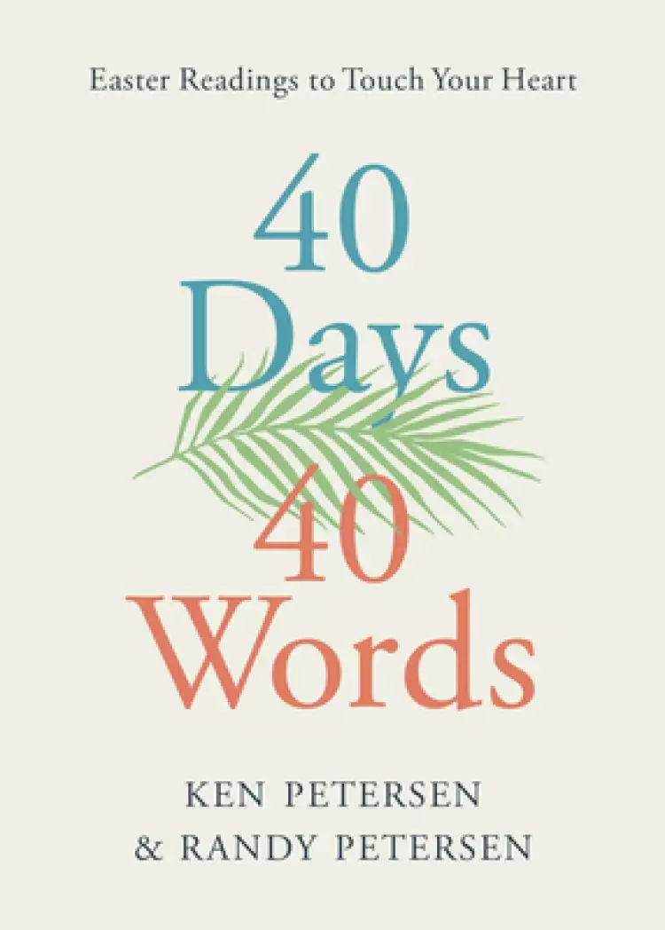 40 Days. 40 Words.