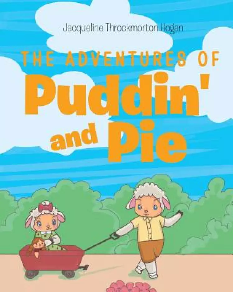 The Adventures of Puddin' and Pie