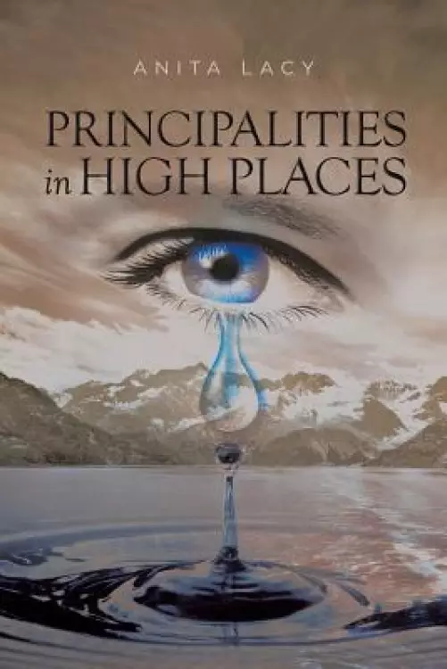 Principalities in High Places