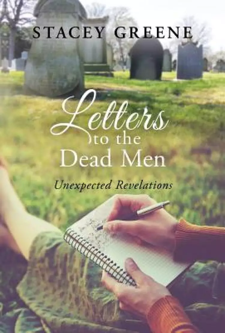 Letters to the Dead Men: Unexpected Revelations