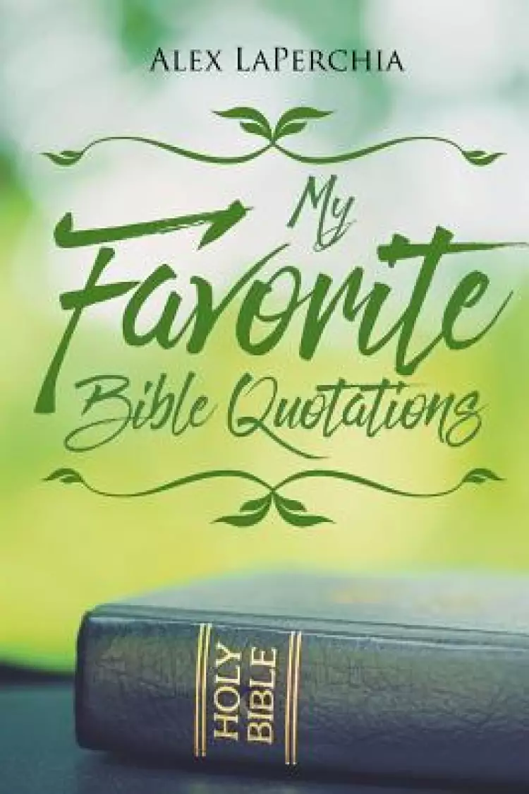 My Favorite Bible Quotations
