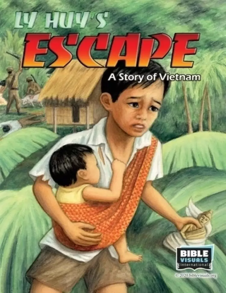 Ly Huy's Escape: A Story of Vietnam