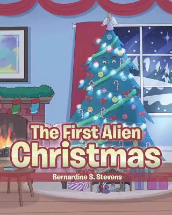 The First Alien Christmas