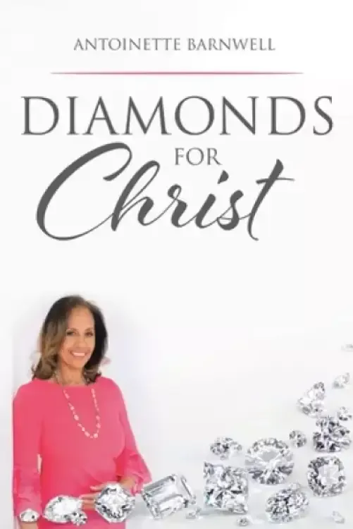 Diamonds for Christ