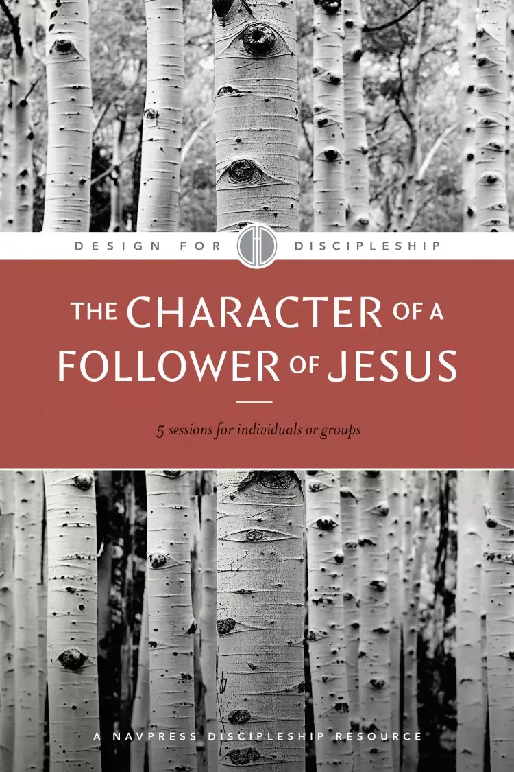 Character of a Follower of Jesus