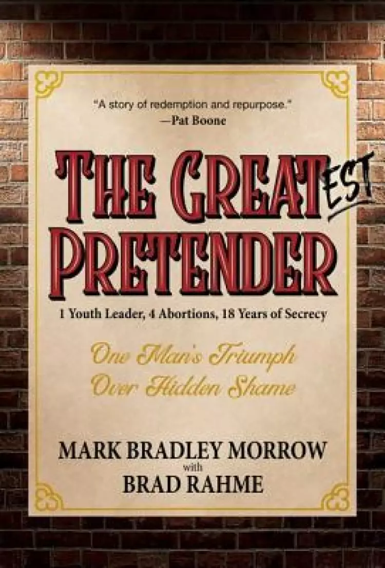 The Greatest Pretender: 1 Youth Leader, 4 Abortions, 18 Years of Secrecy