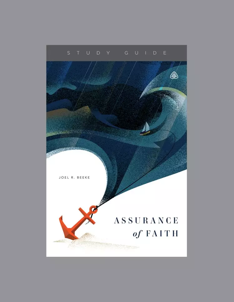Assurance of Faith, Teaching Series Study Guide