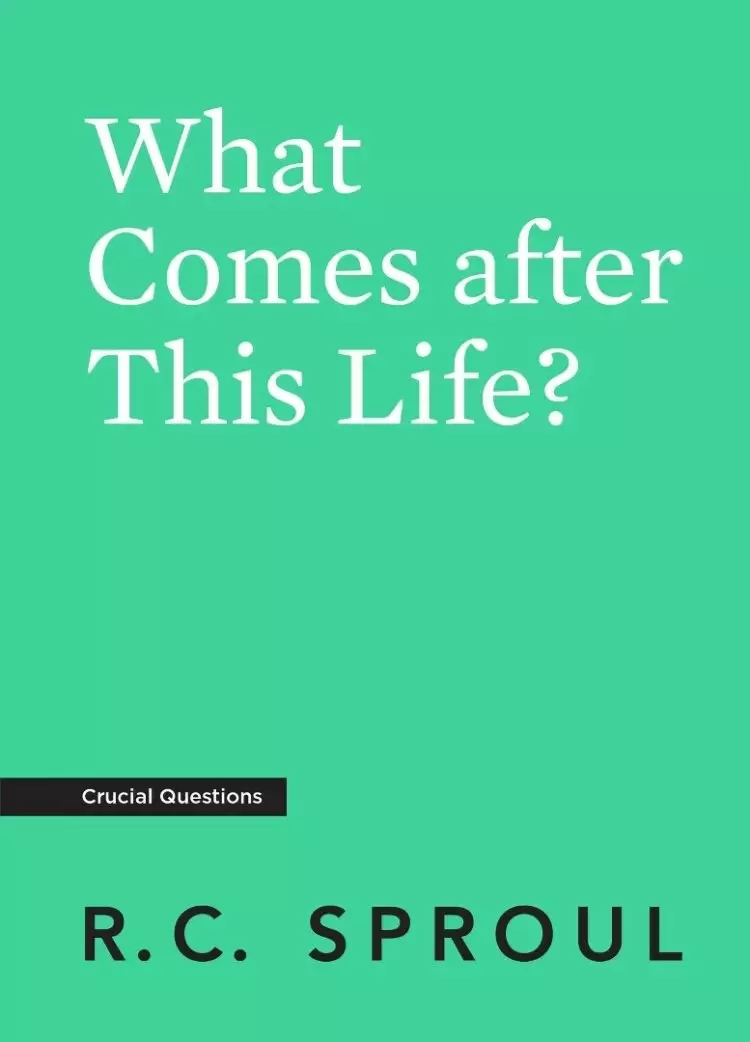 What Comes After This Life?