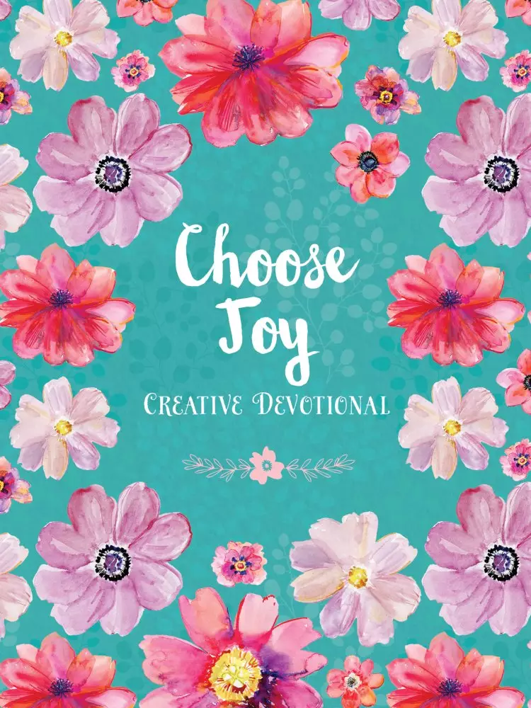 Choose Joy Creative Devotional