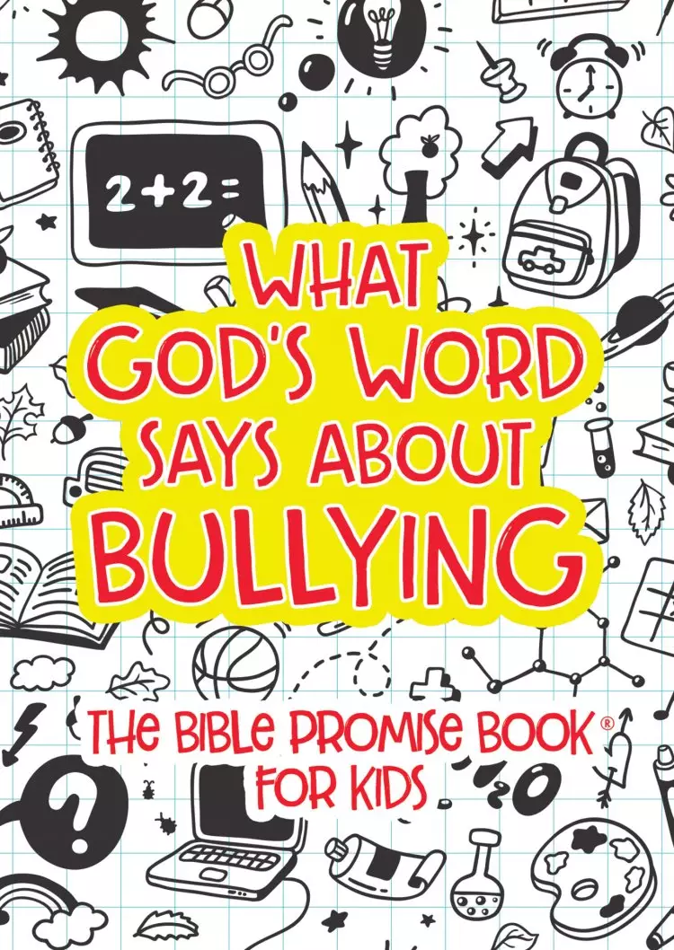 What God's Word Says about Bullying
