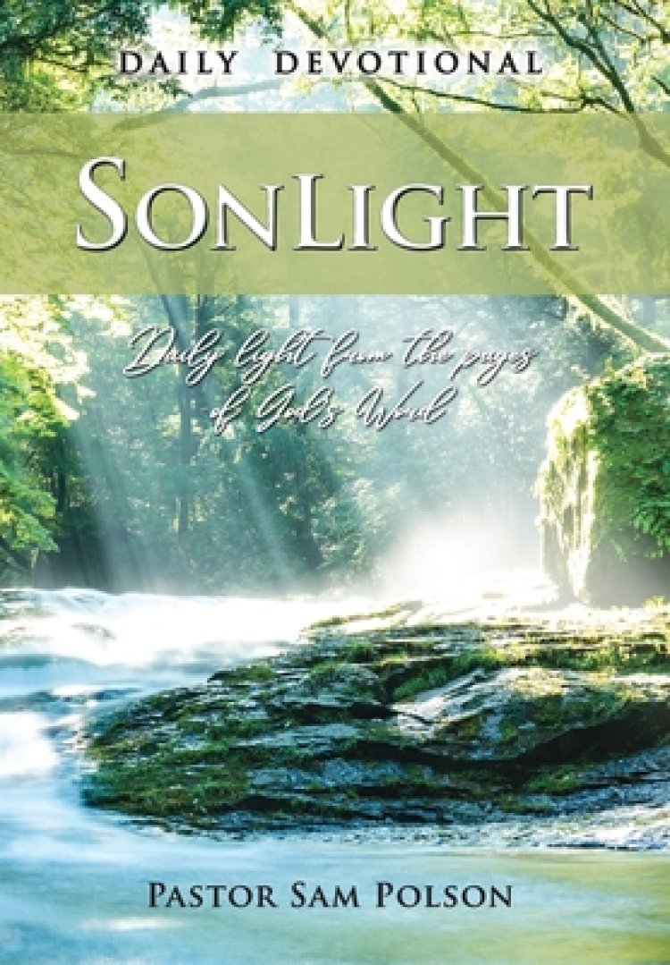 SonLight: Daily Light from the Pages of God's Word
