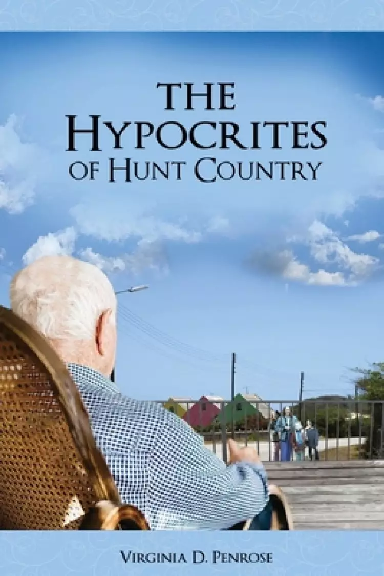 The Hypocrites of Hunt County