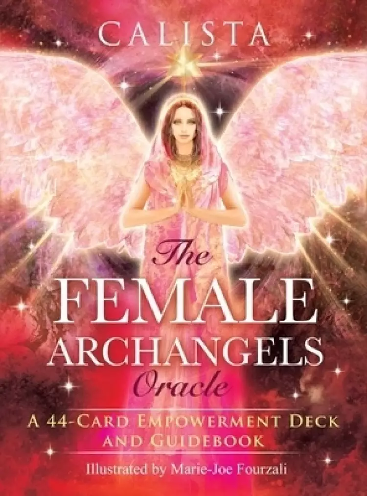 The Female Archangels Oracle: A 44-Card Empowerment Deck and Guidebook [With Book(s)]