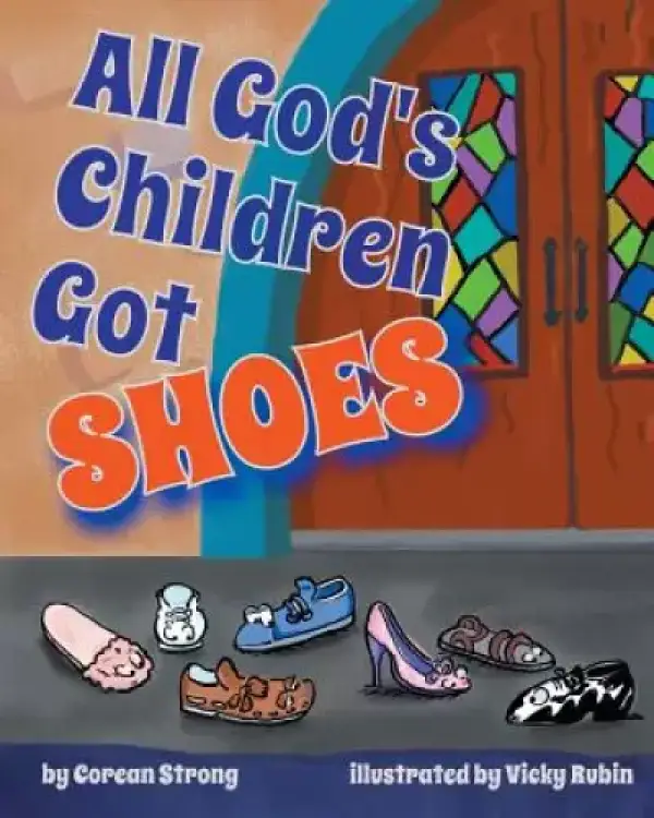 All God's Children Got Shoes
