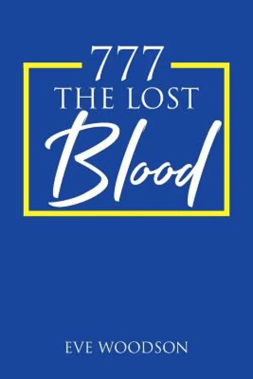 777 The Lost Blood