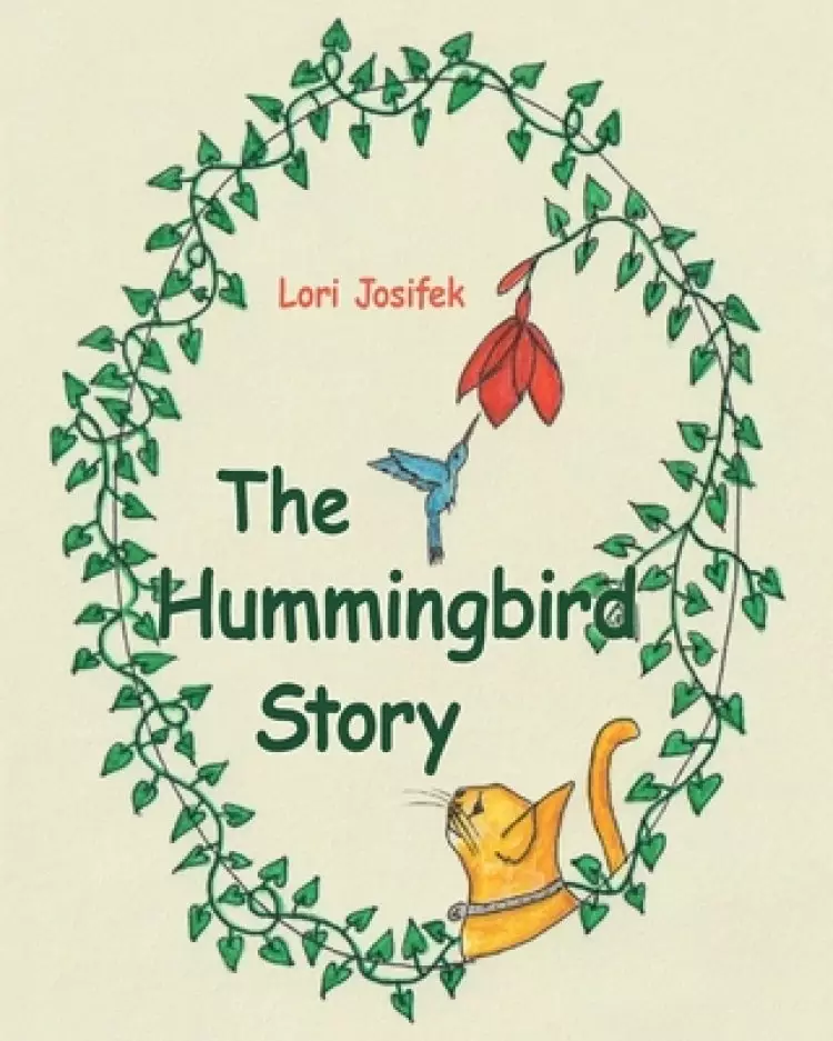The Hummingbird Story