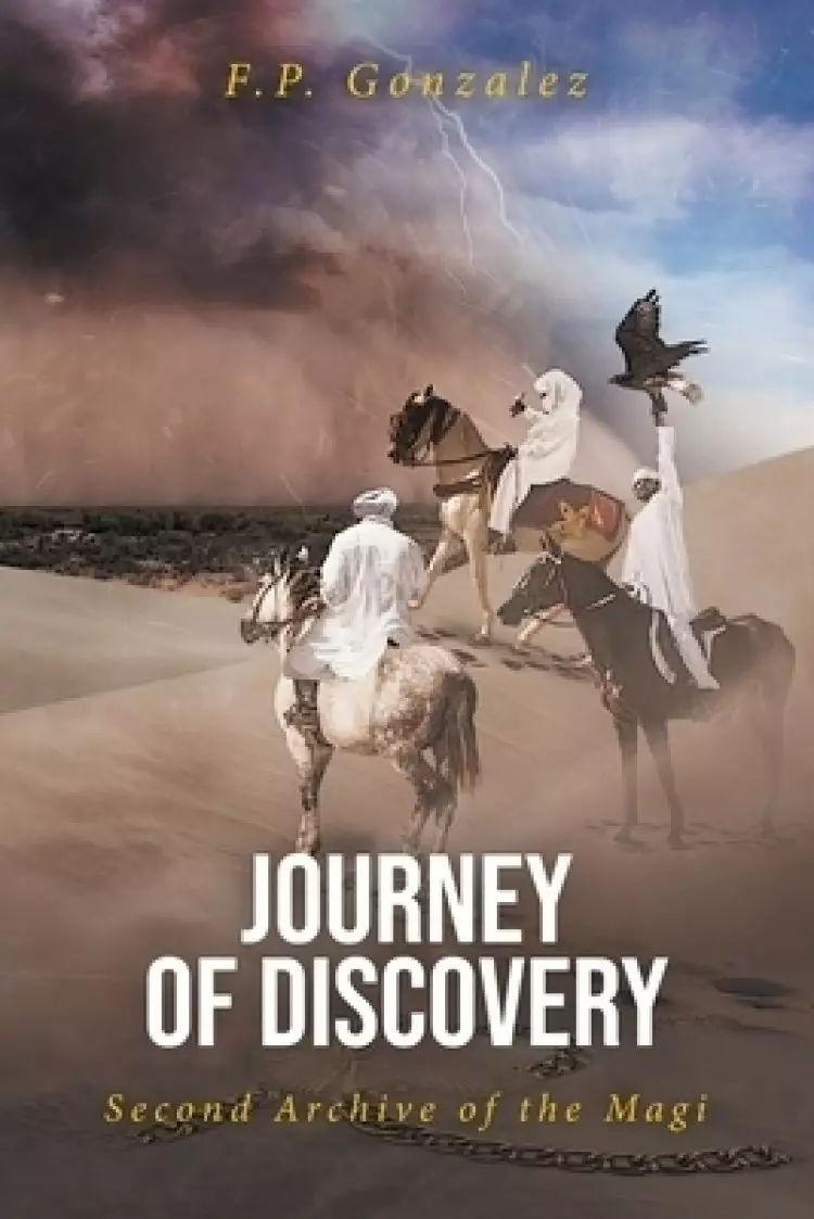 Journey of Discovery: Second Archive of the Magi