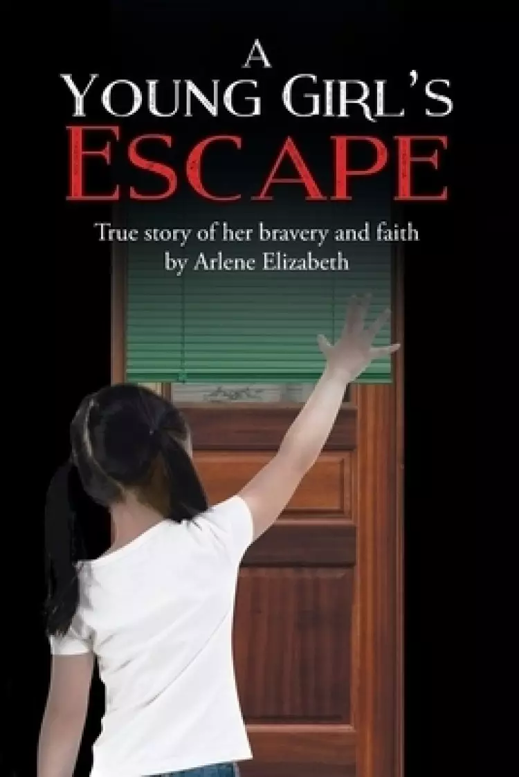 A Young Girl's Escape