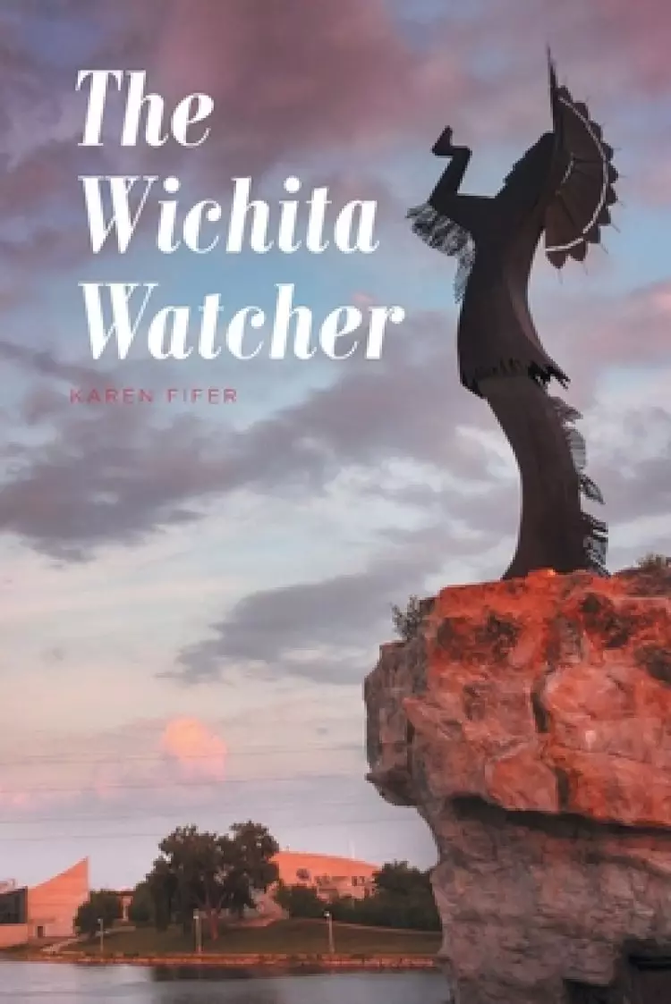 The Wichita Watcher