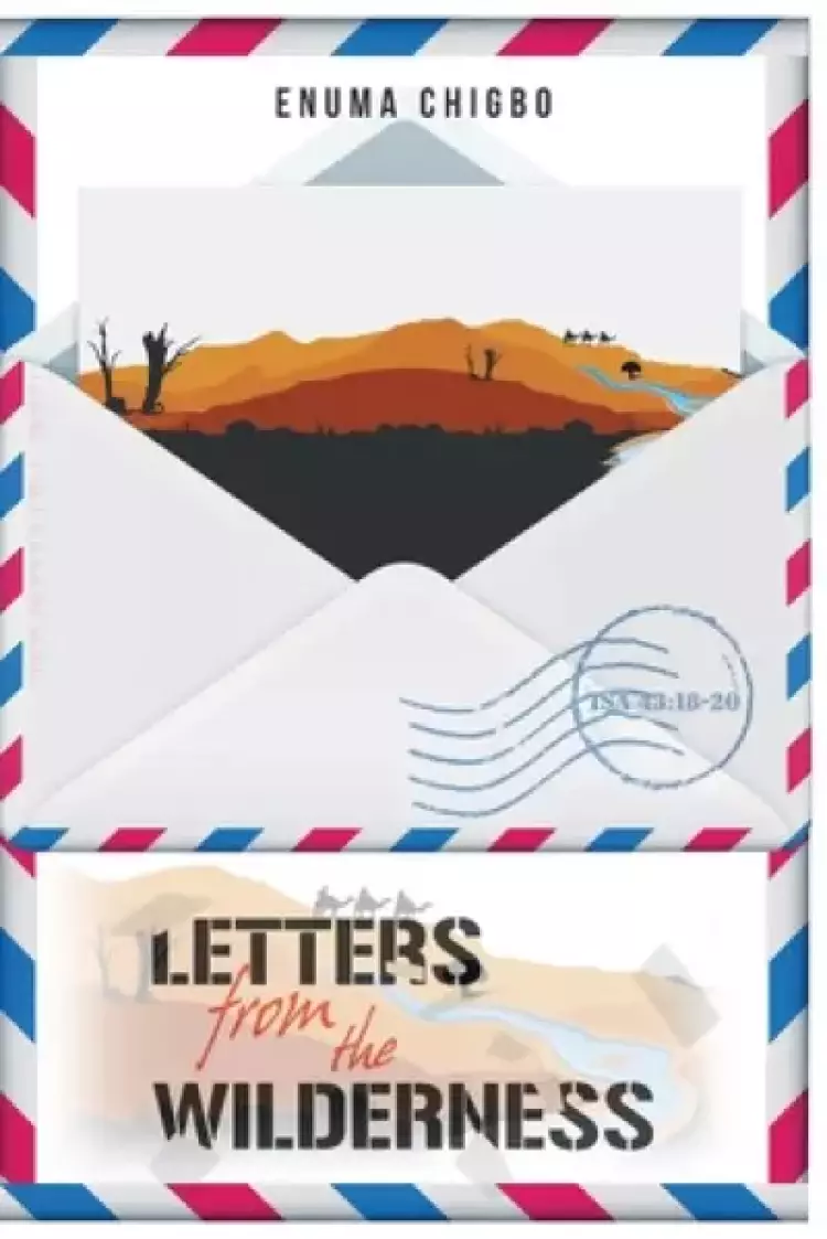 Letters From the Wilderness