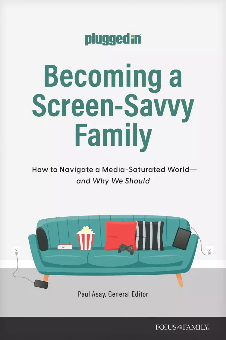 Becoming a Screen-Savvy Family