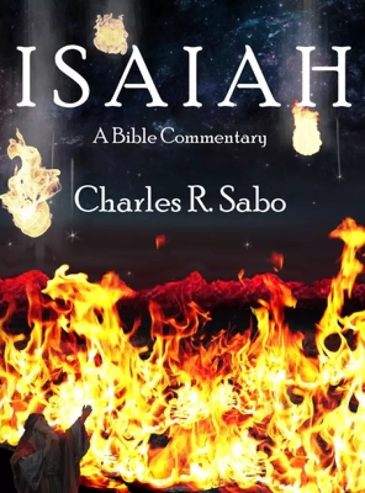 Isaiah: A Bible Commentary