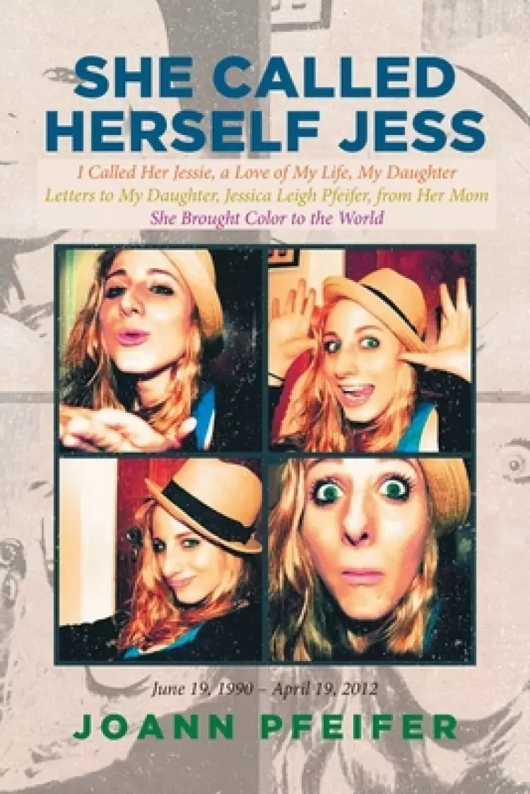 She Called Herself Jess
