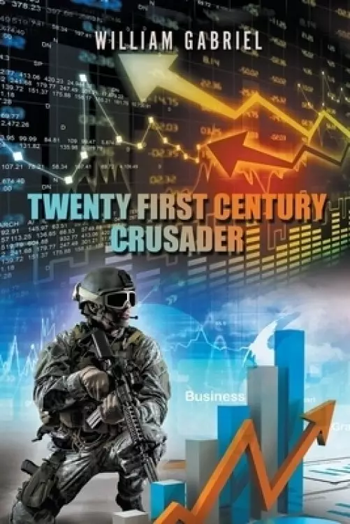 Twenty First Century Crusader