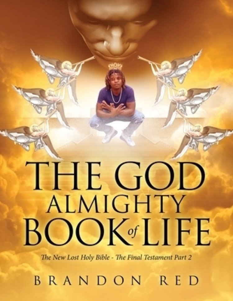 The God Almighty Book of Life: The New Lost Holy Bible - The Final Testament Part 2