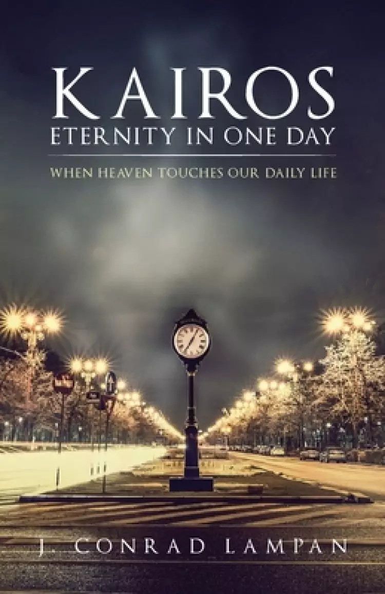 Kairos: Eternity in One Day