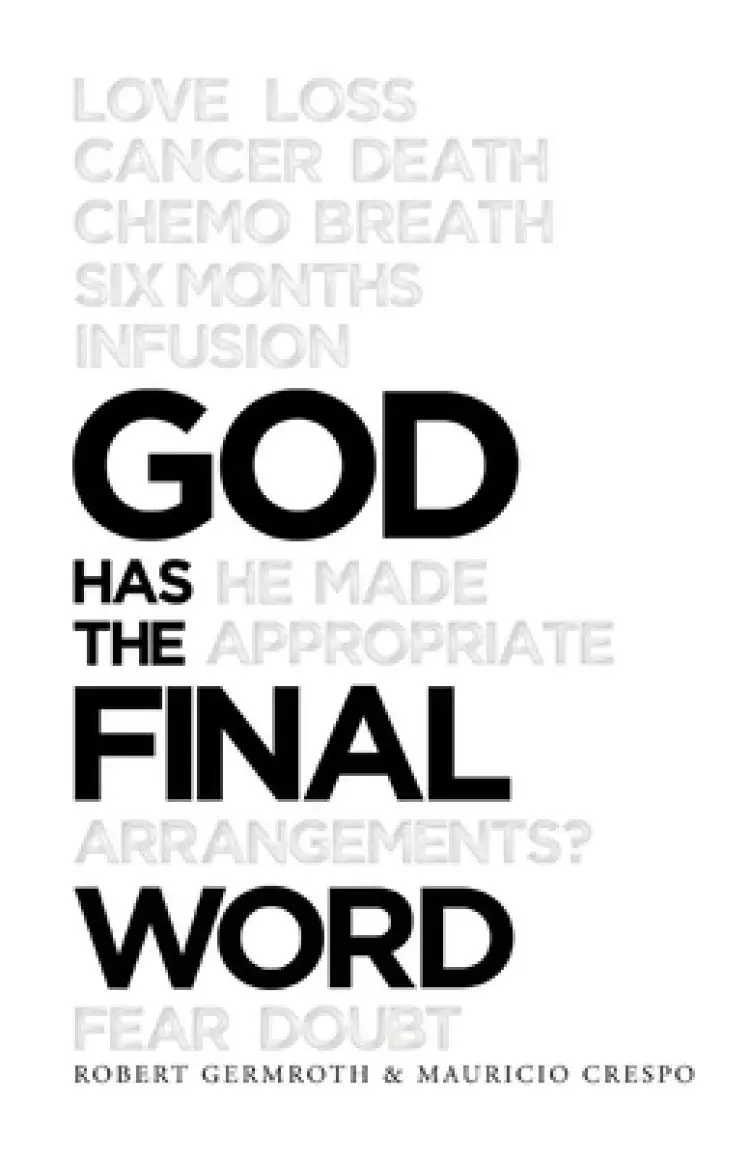 God Has the Final Word