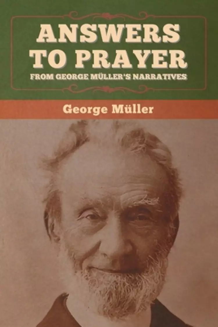 Answers to Prayer, from George M