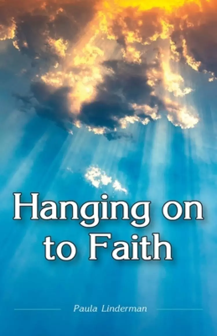 Hanging on to Faith