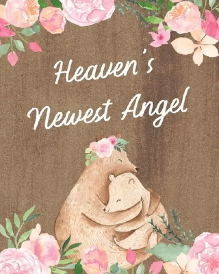 Heaven's Newest Angel