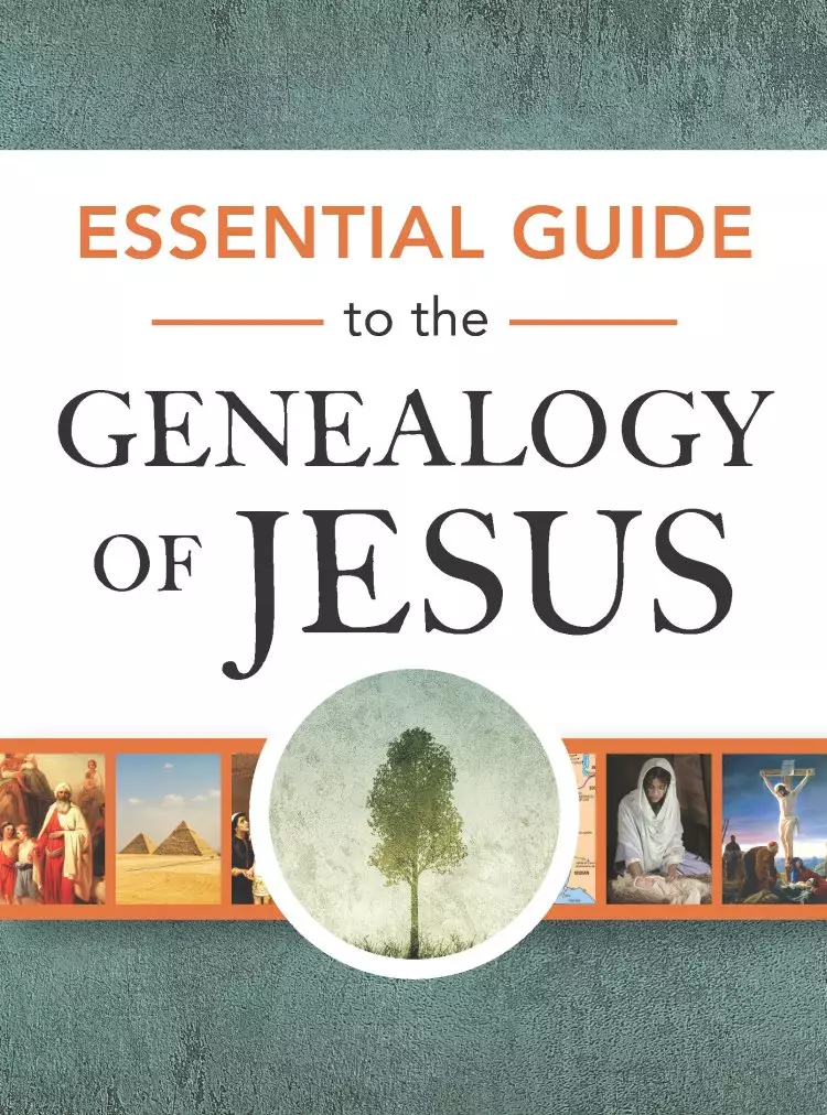 Essential Guide to the Genealogy of Jesus