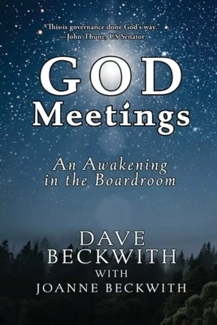 God Meetings: An Awakening in the Board Room