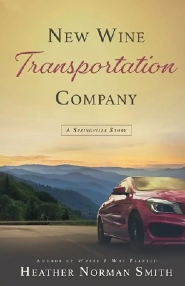 New Wine Transportation Company: A Springville Story