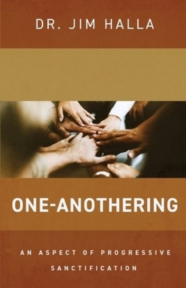 One-Anothering: An Aspect of Progressive Sanctification